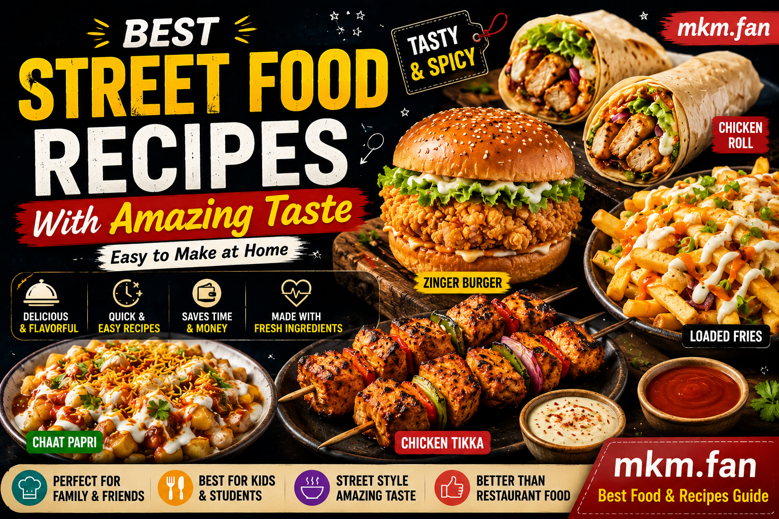 Best Street Food Recipes With Amazing Taste